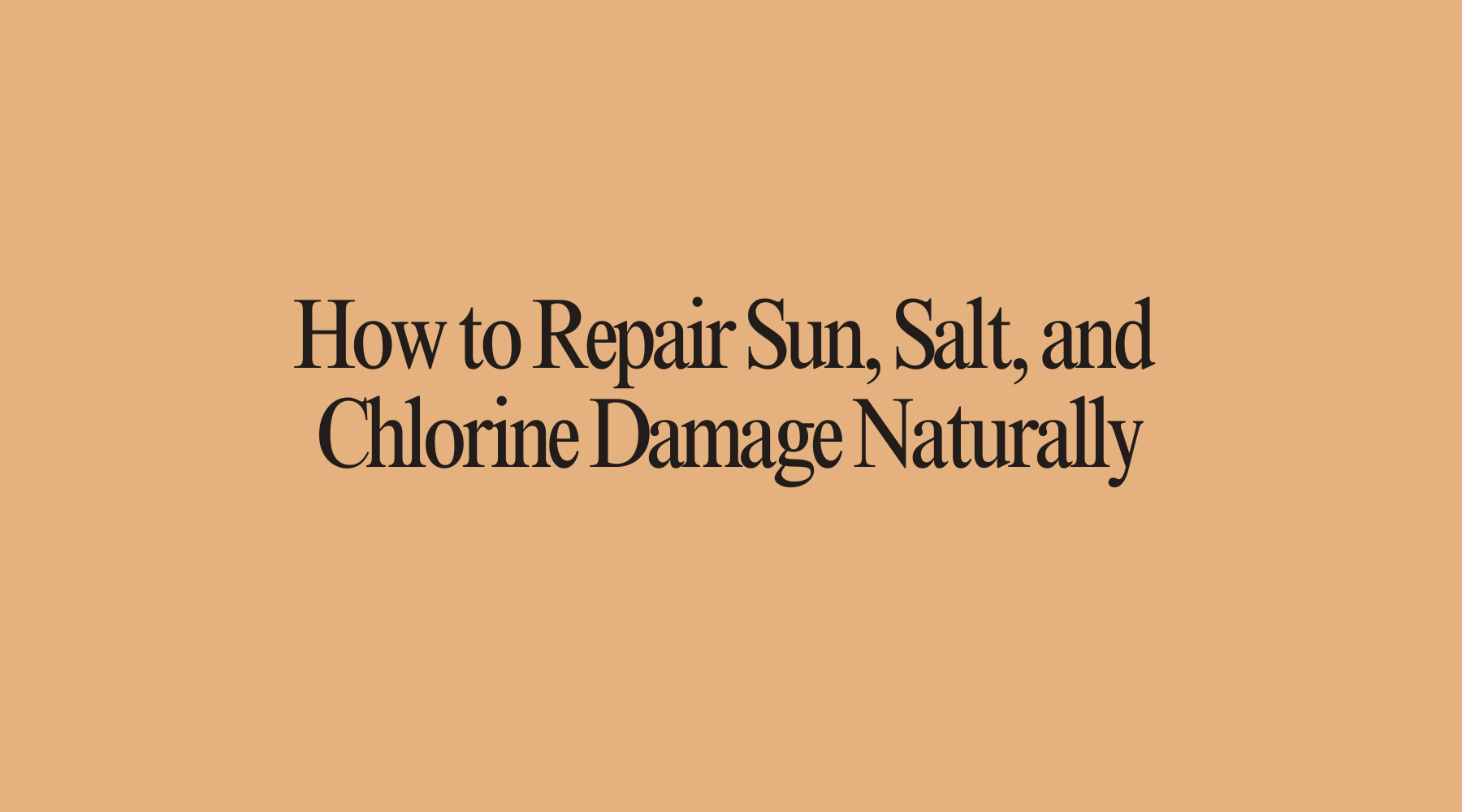 Summer Hair SOS: How to Repair Sun, Salt, and Chlorine Damage Naturally - OrganiGrowHairCo