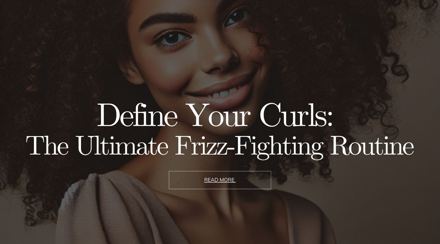 Define Your Curls: The Ultimate Frizz-Fighting Routine - OrganiGrowHairCo