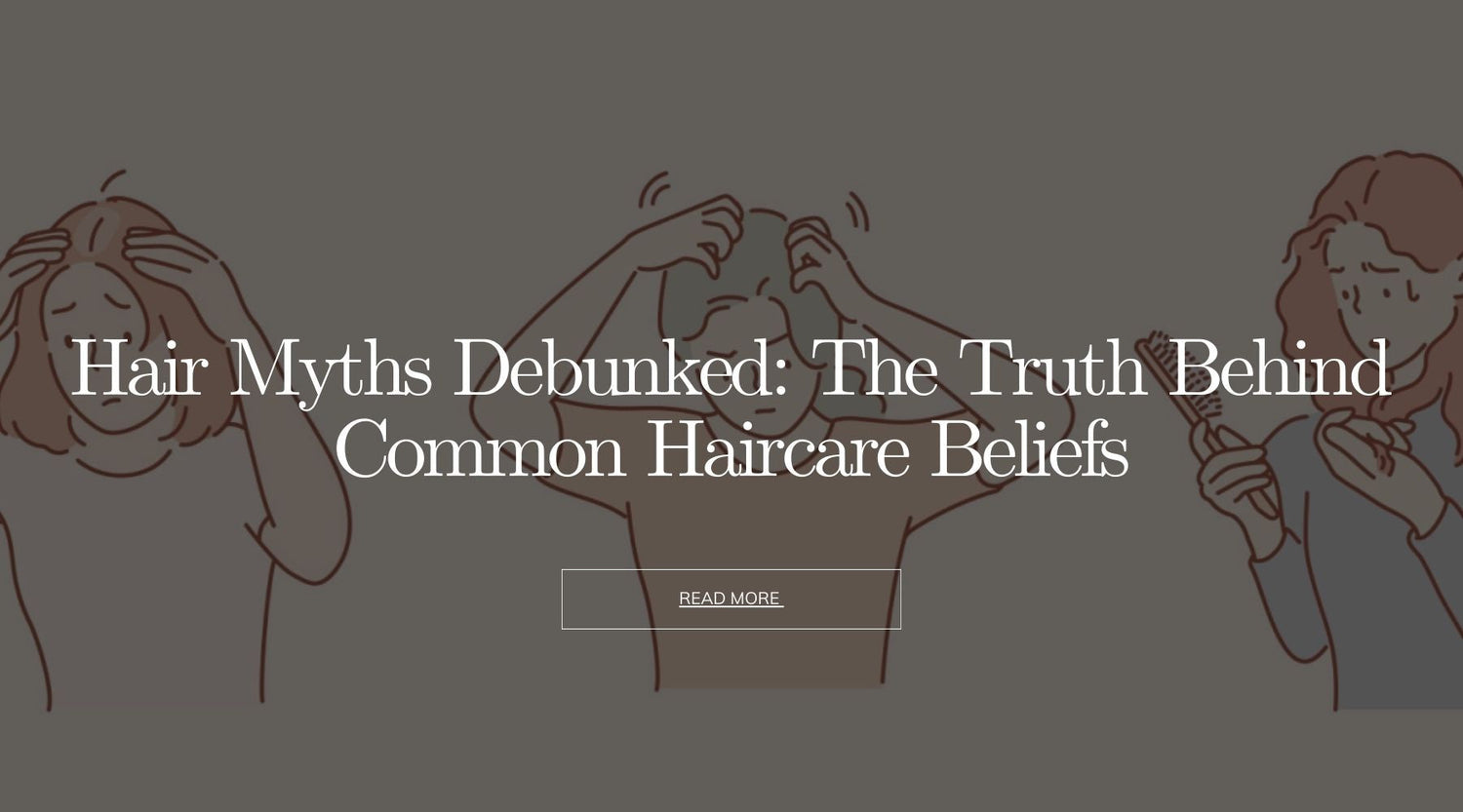 Hair Myths Debunked: The Truth Behind Common Haircare Beliefs