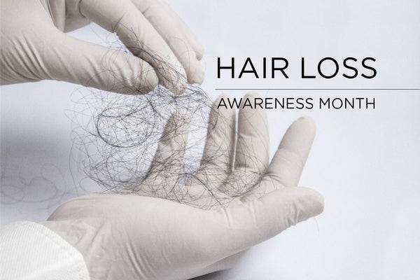Hair Loss Awareness Month - OrganiGrowHairCo