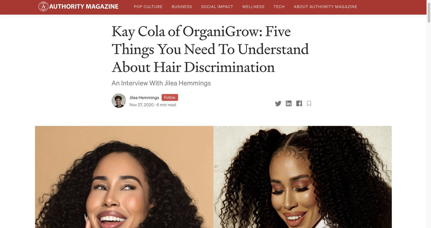 Medium / Authority Mag - OrganiGrowHairCo