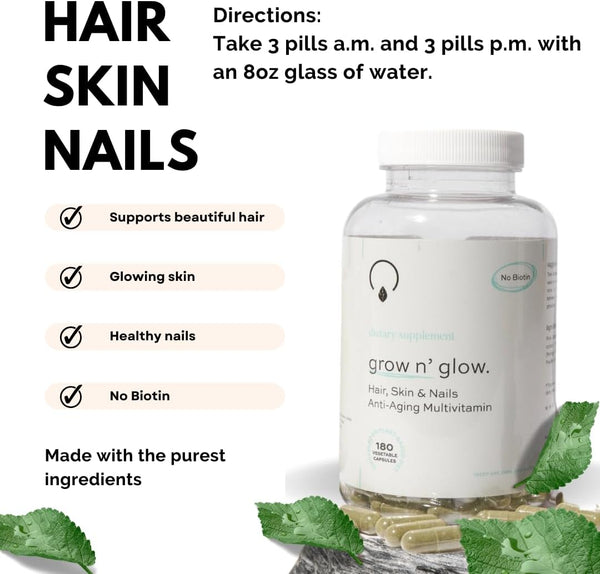 Grow N Glow Hair, Skin & Nails Anti-Aging Multivitamins – A plant-based, non-toxic supplement designed to support hair growth, glowing skin, and strong nails. Infused with essential vitamins, minerals, and antioxidants for beauty and wellness.