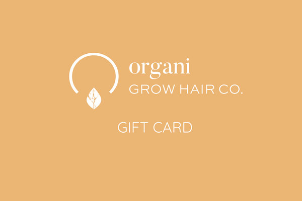 Gift Card - OrganiGrowHairCo